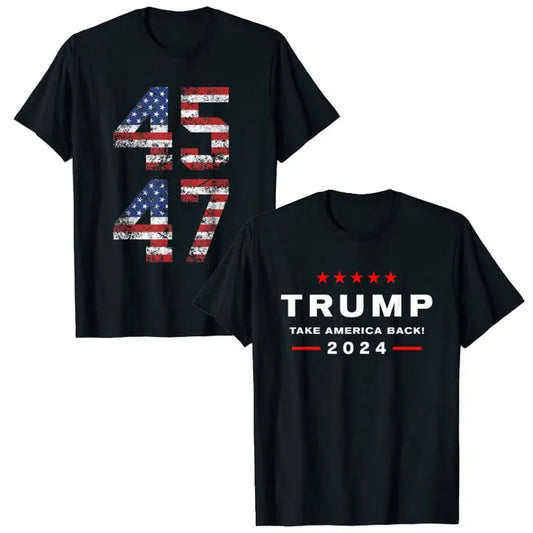 45 47 Donald Trump 2024 Take America Back Election - The Return T-Shirt Funny Pro-Trump Fans Tee Tops 4th of July Costume Gifts